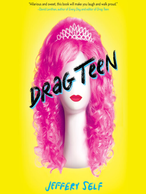 Title details for Drag Teen by Jeffery Self - Wait list